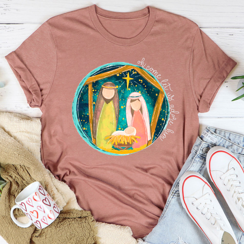 O Come Let Us Adore Him Christian T-Shirt