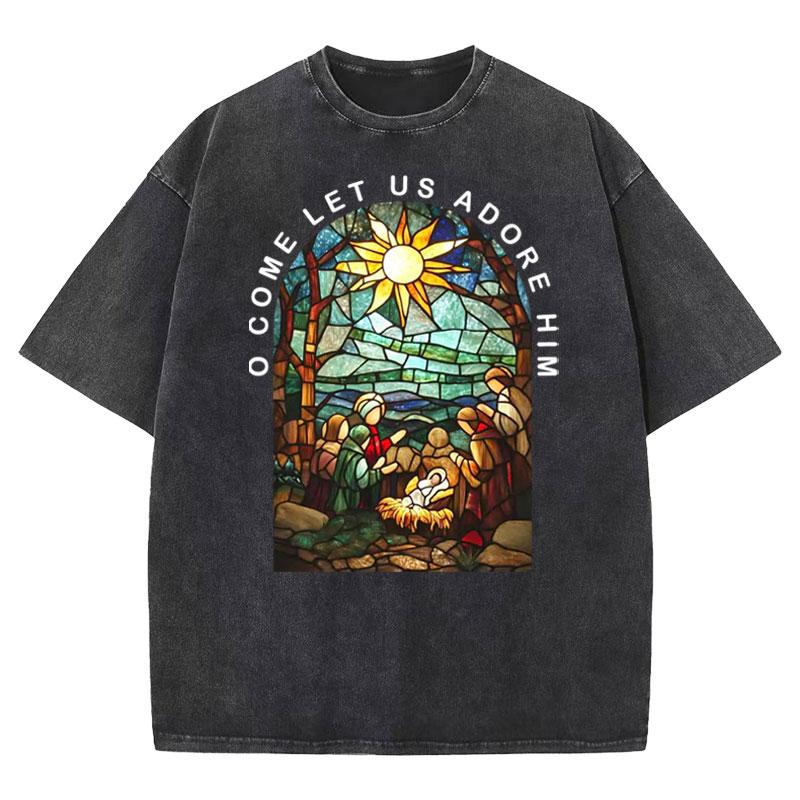 O Come Let Us Adore Him Christian Washed T-shirt