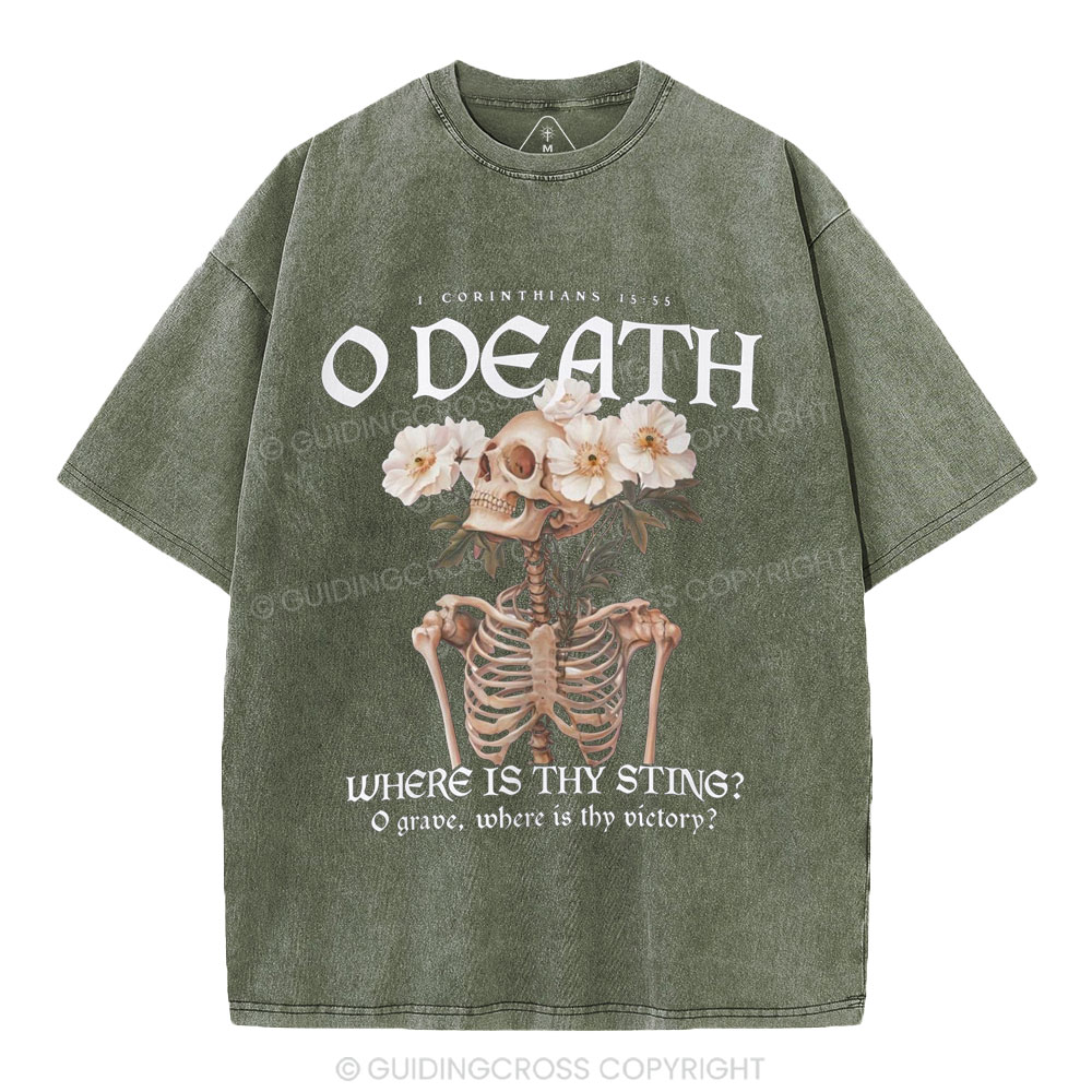O Death Where Is Thy Sting Christian Washed T-Shirt