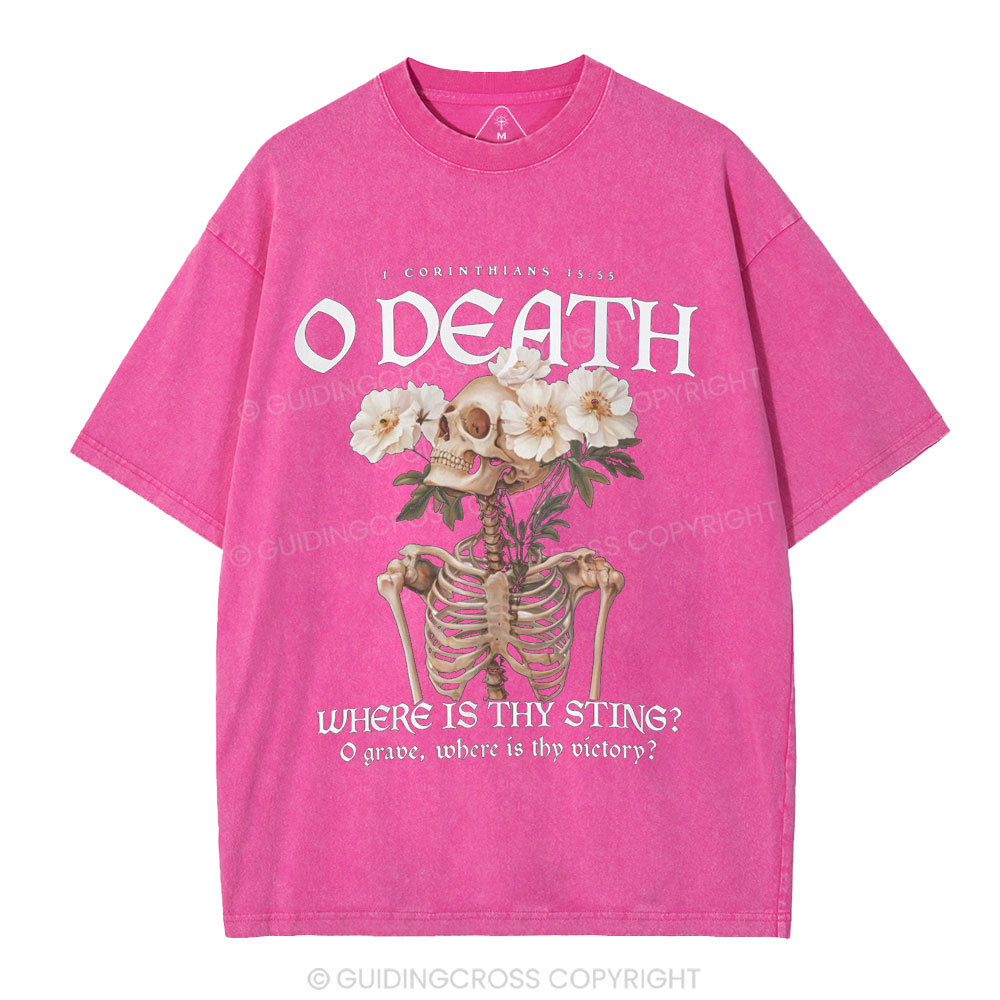O Death Where Is Thy Sting Christian Washed T-Shirt