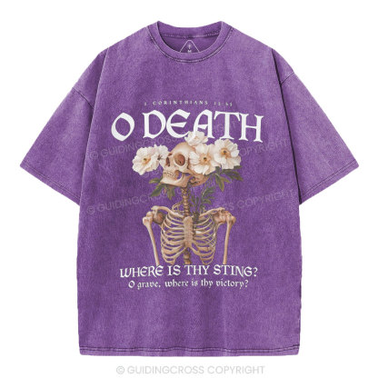 O Death Where Is Thy Sting Christian Washed T-Shirt