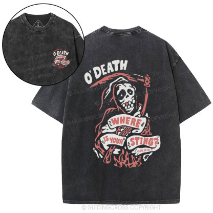 O'Death Where Is Your Sting Christian Washed T-Shirt