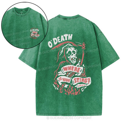 O'Death Where Is Your Sting Christian Washed T-Shirt