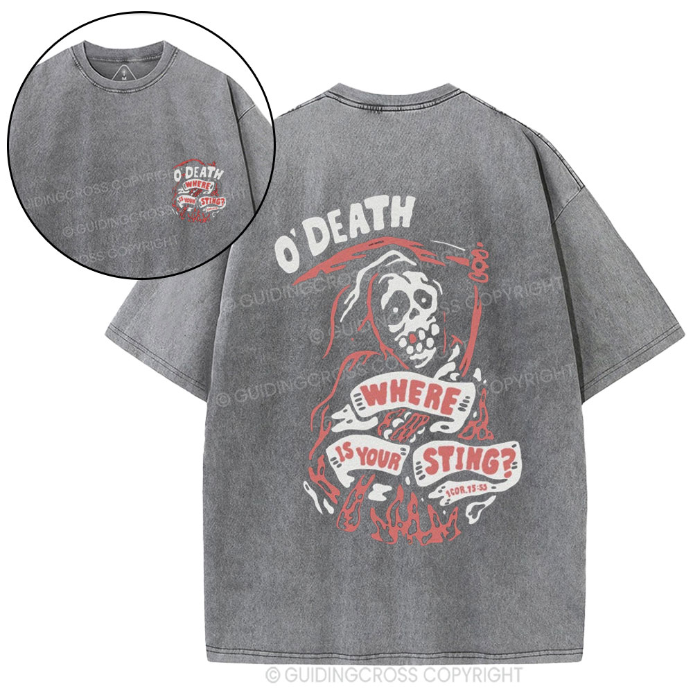 O'Death Where Is Your Sting Christian Washed T-Shirt