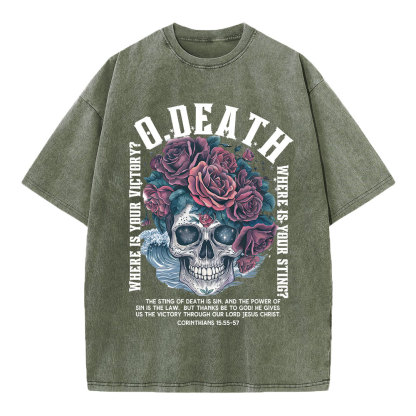 O Death Where Is Your Victory Christian Washed T-Shirt