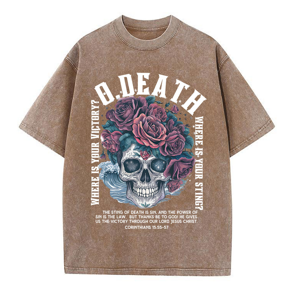 O Death Where Is Your Victory Christian Washed T-Shirt
