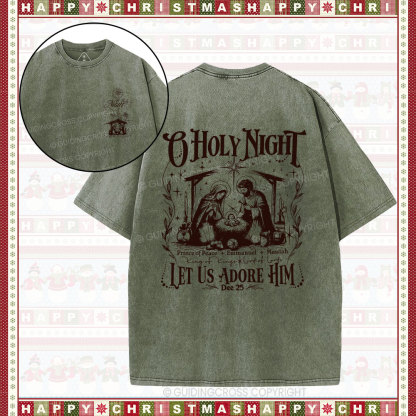 O Holy Night Let Us Adore Him Christian Christmas Washed T-Shirt 