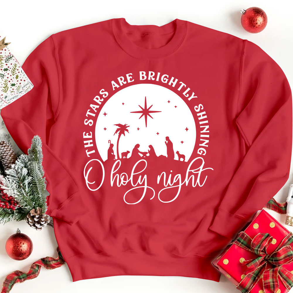 O Holy Night Nativity Christmas Sweatshirt