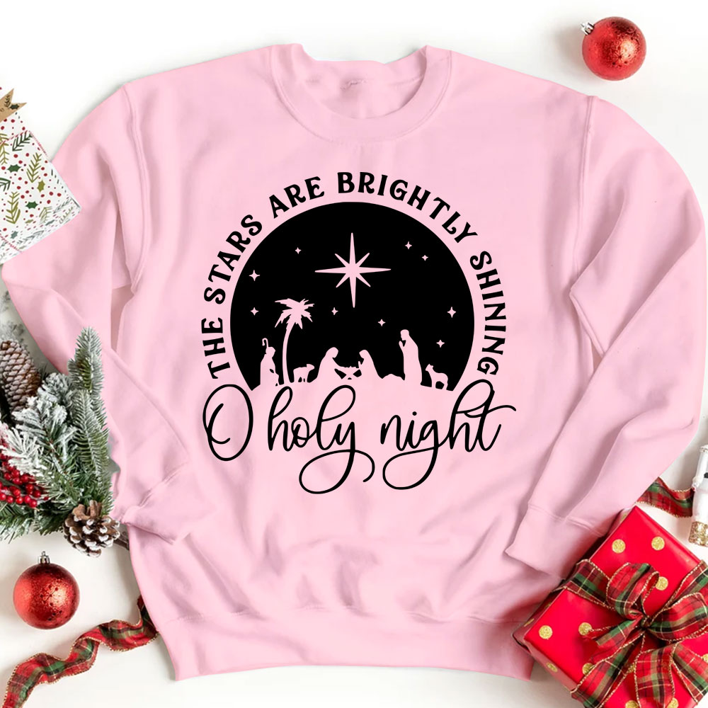 O Holy Night Nativity Christmas Sweatshirt
