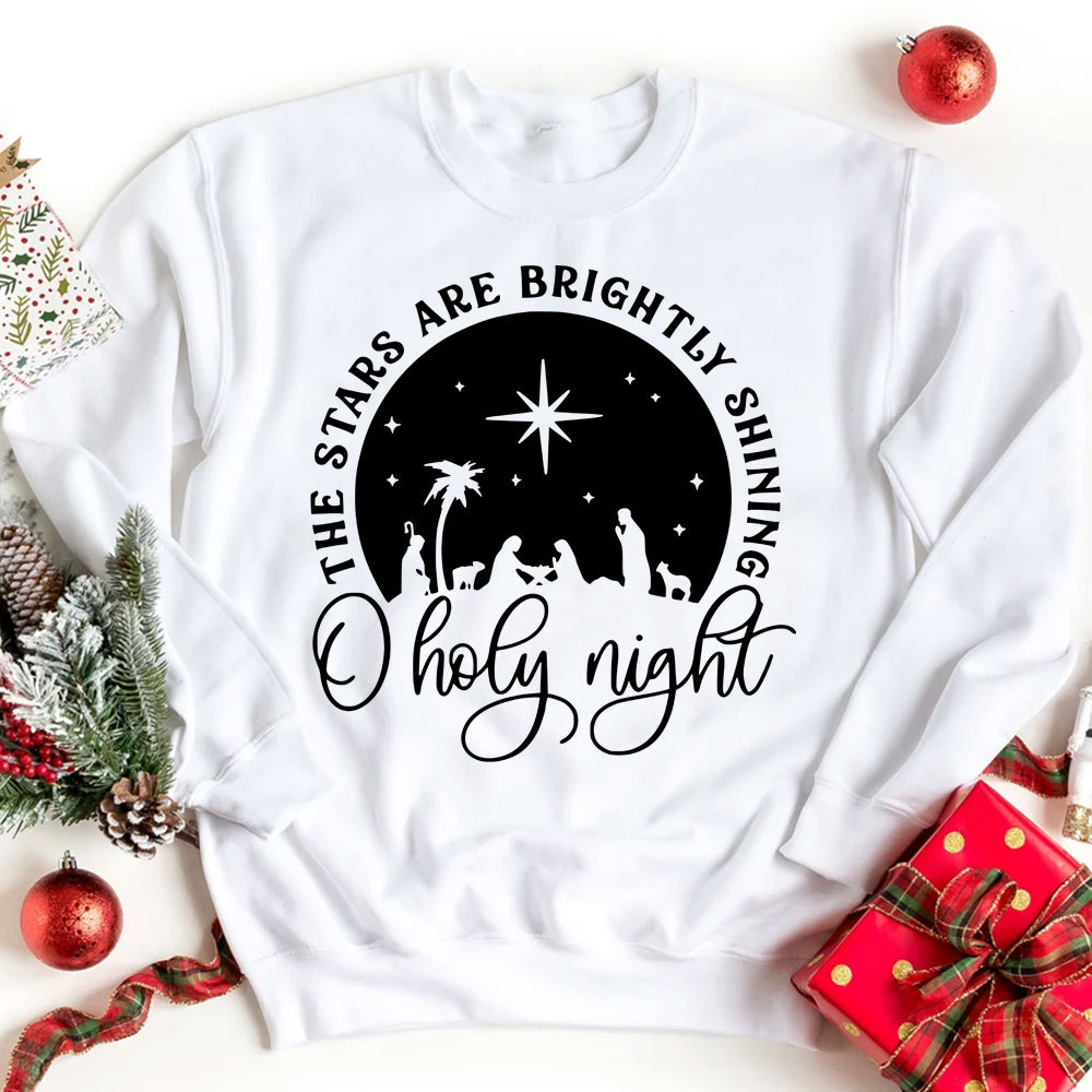 O Holy Night Nativity Christmas Sweatshirt