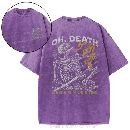 OH Death Where Is Your Sting Christian Washed T-Shirt
