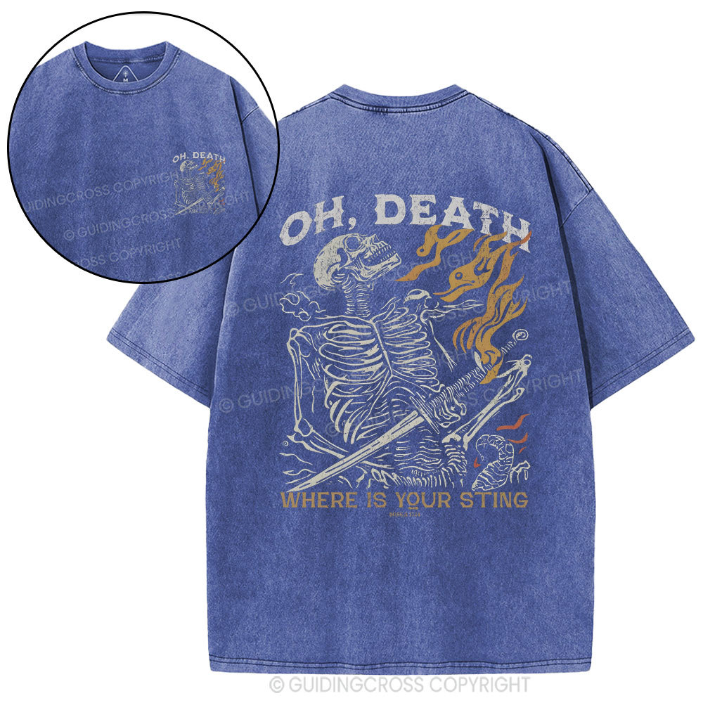OH Death Where Is Your Sting Christian Washed T-Shirt