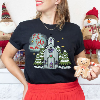 Oh Holy Night Christian Christmas T-Shirt