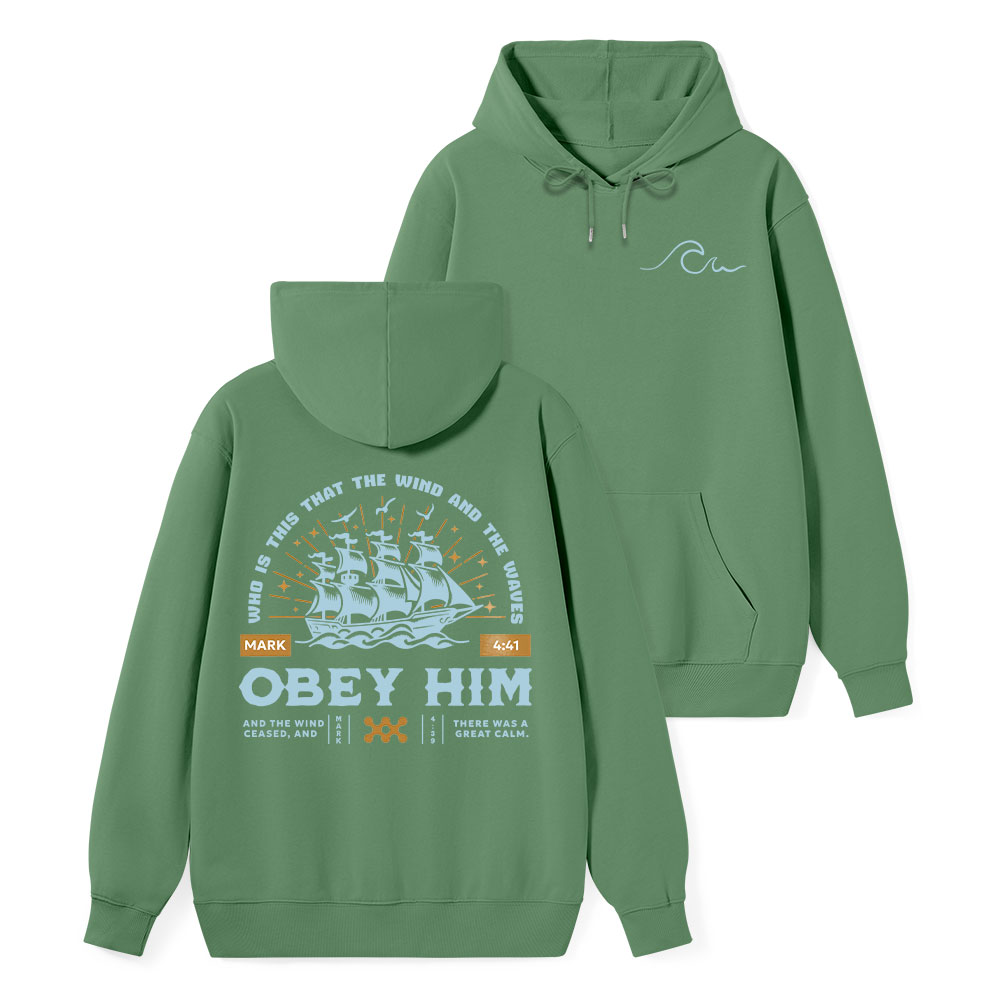 Obey Him Classic Christian Hoodie