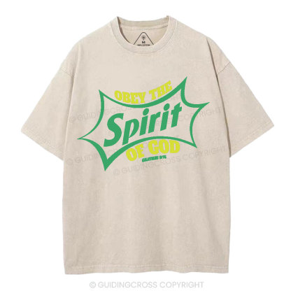 Obey The Spirit Of God Christian Washed T-Shirt