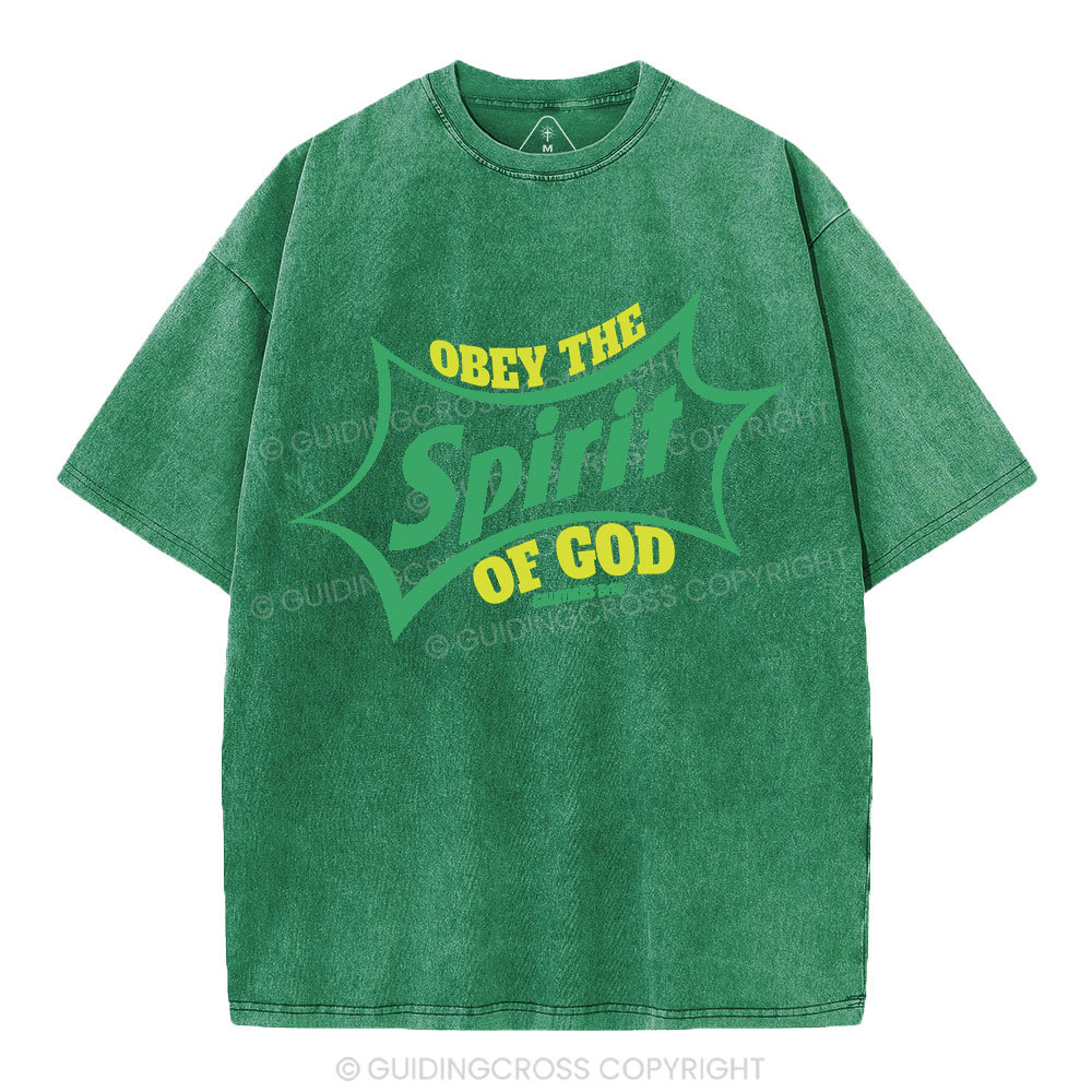 Obey The Spirit Of God Christian Washed T-Shirt