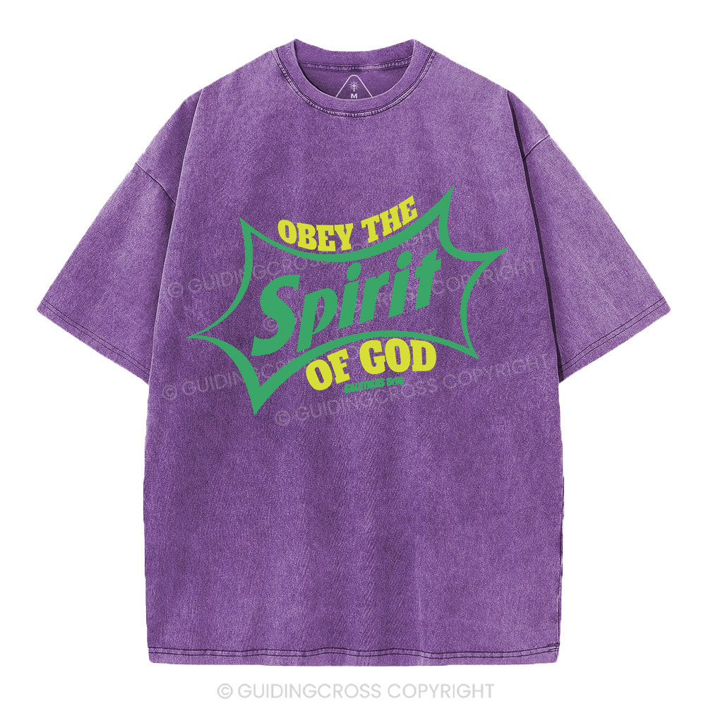 Obey The Spirit Of God Christian Washed T-Shirt