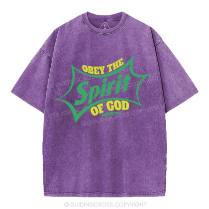 Obey The Spirit Of God Christian Washed T-Shirt