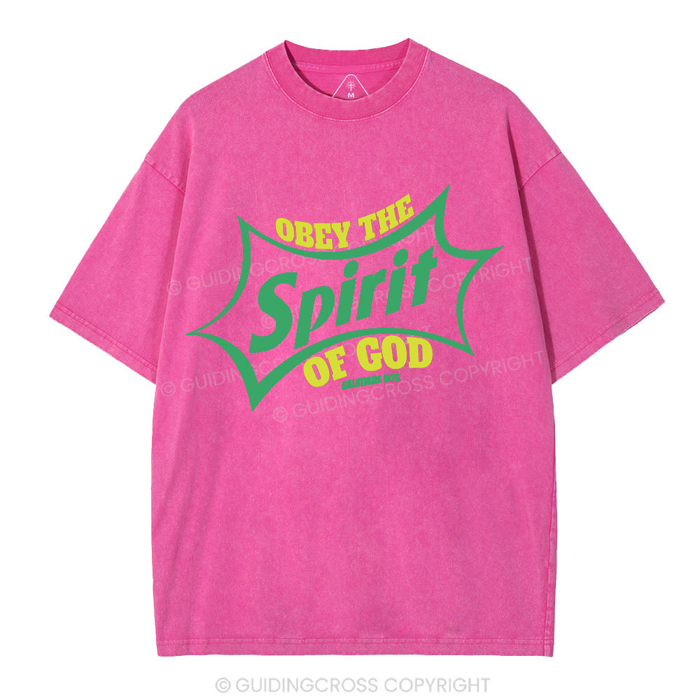 Obey The Spirit Of God Christian Washed T-Shirt