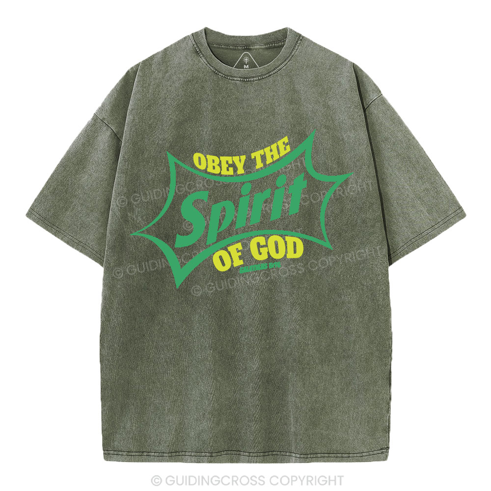 Obey The Spirit Of God Christian Washed T-Shirt