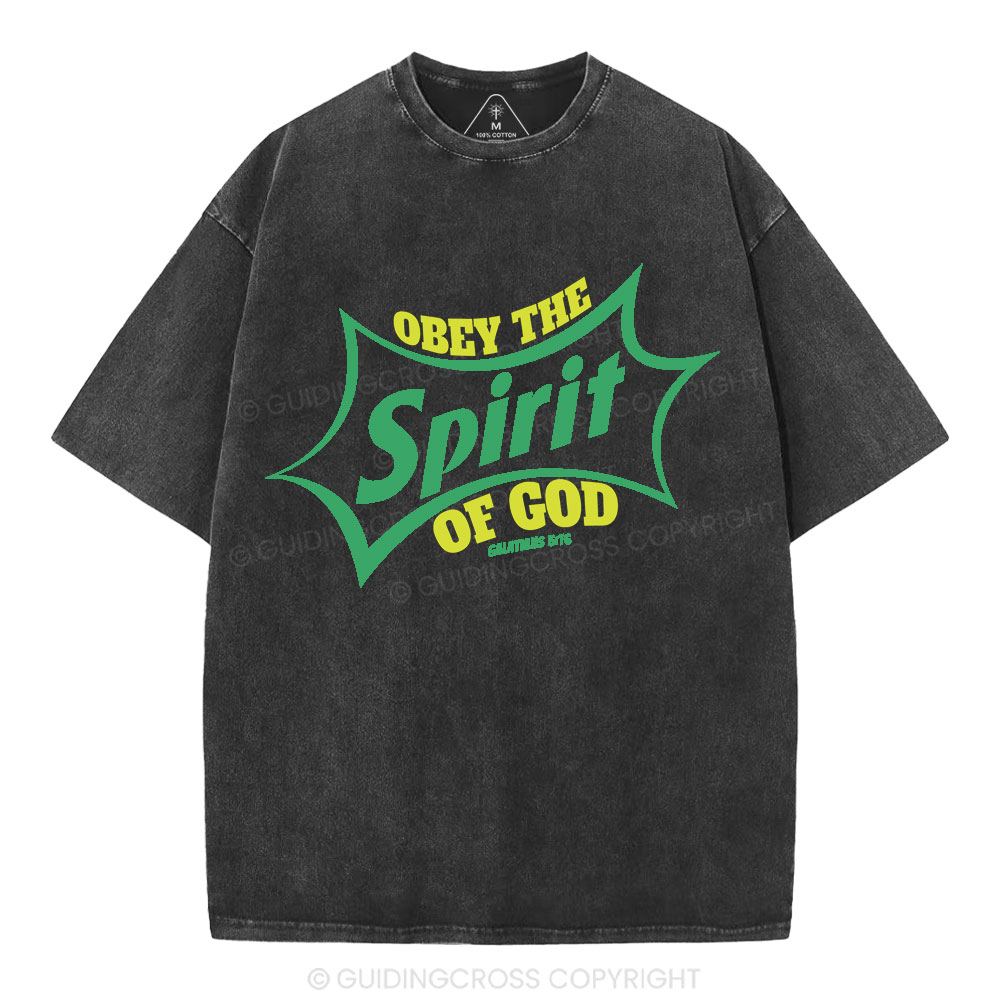 Obey The Spirit Of God Christian Washed T-Shirt