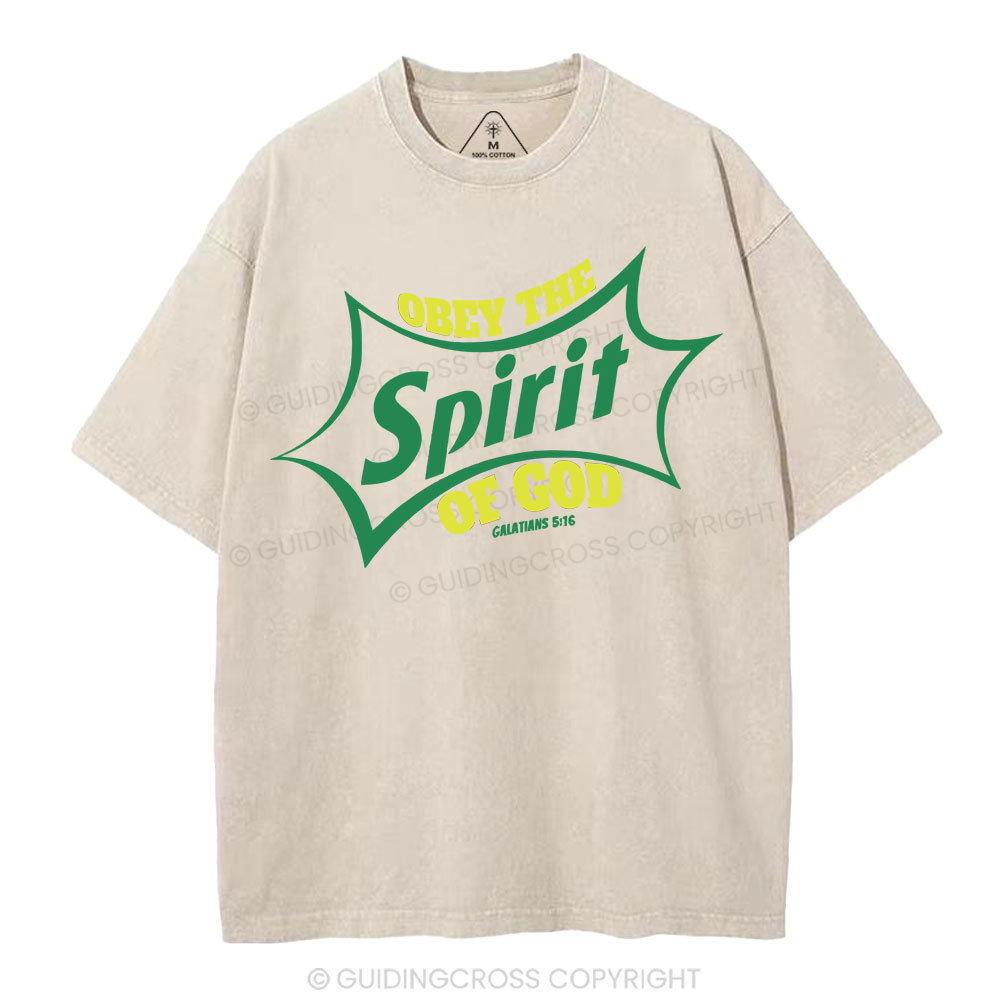 Obey The Spirit Of God Christian Washed T-Shirt