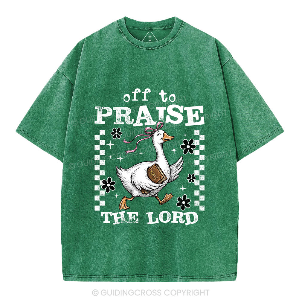 Off To Praise The Lord Christian Washed T-Shirt