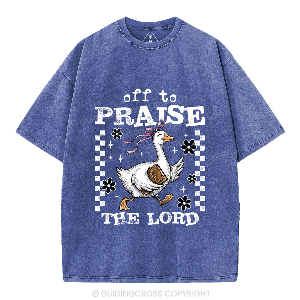 Off To Praise The Lord Christian Washed T-Shirt