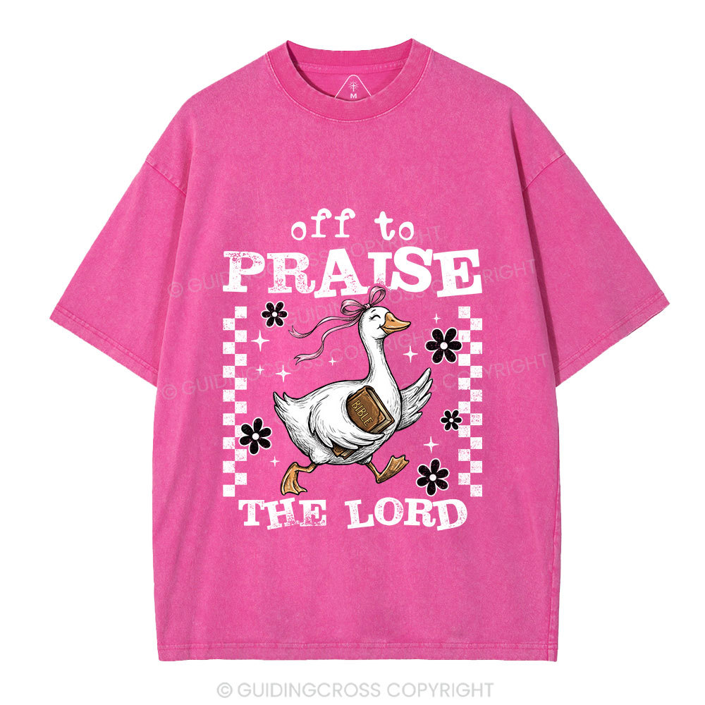 Off To Praise The Lord Christian Washed T-Shirt