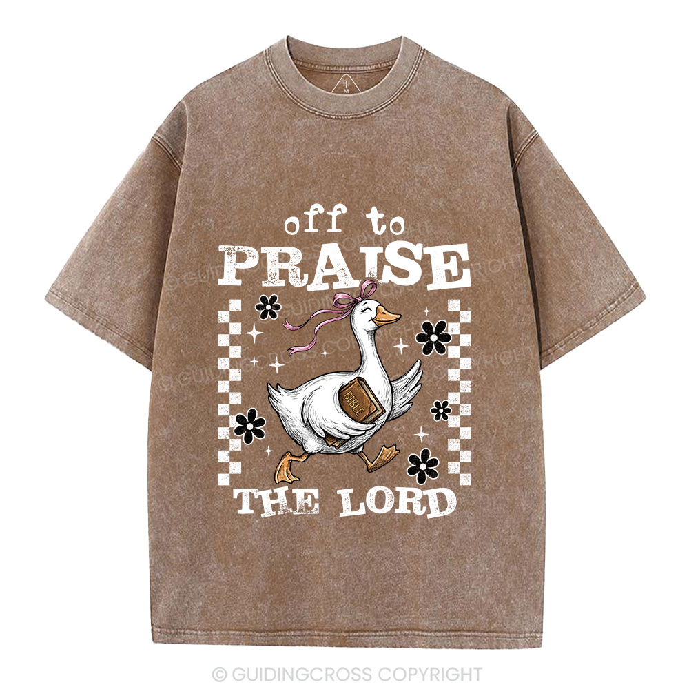 Off To Praise The Lord Christian Washed T-Shirt