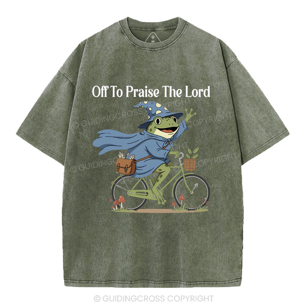 Off To Praise The Lord Christian Washed T-Shirt