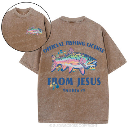 Official Fishing License From Jesus Christian Washed T-Shirt