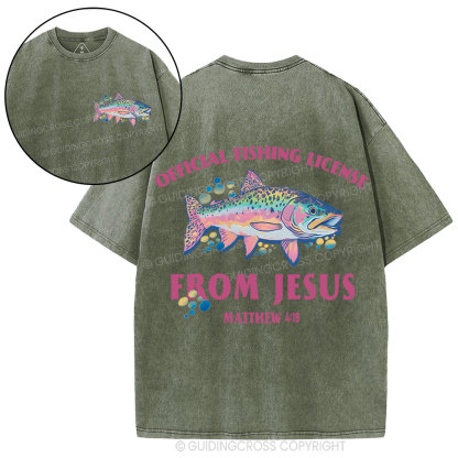 Official Fishing License From Jesus Christian Washed T-Shirt