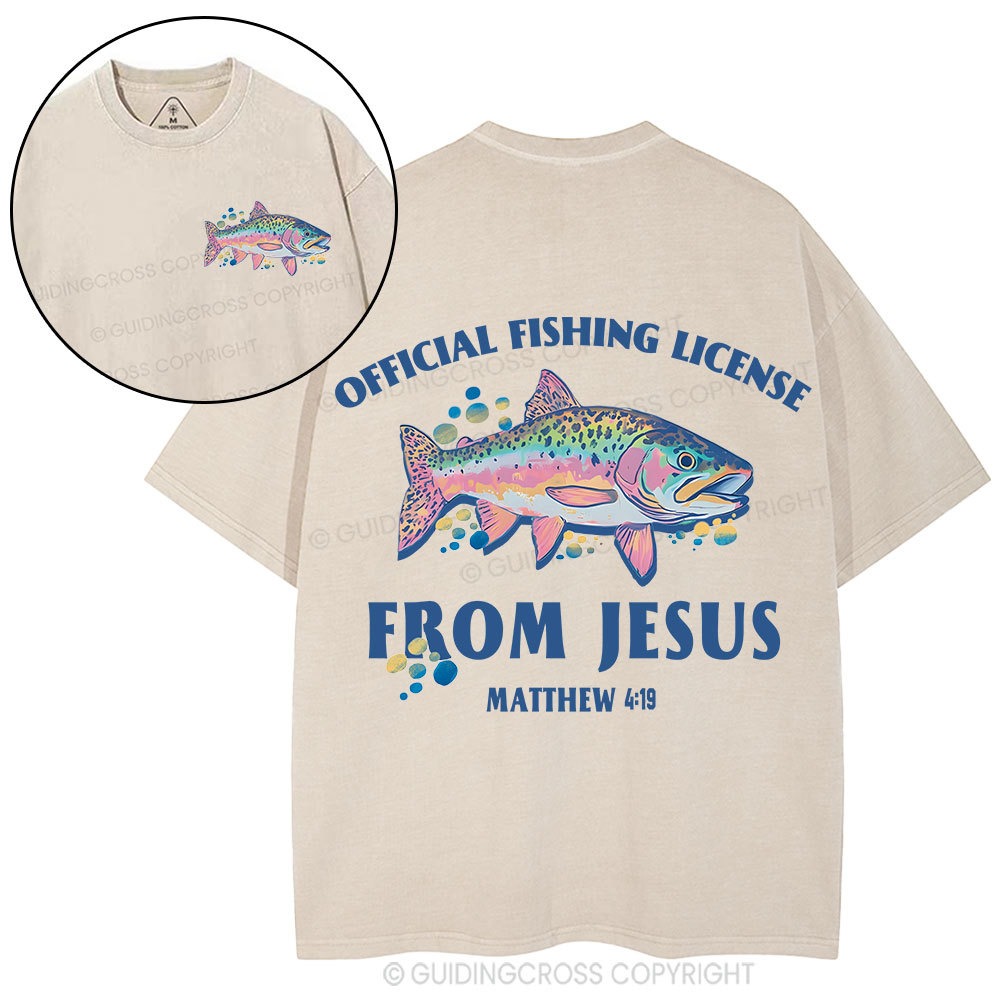 Official Fishing License From Jesus Christian Washed T-Shirt