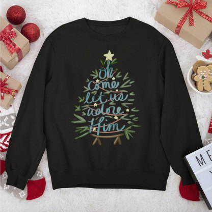 Oh Come Let Us Adore Him Christian Christmas Sweatshirt