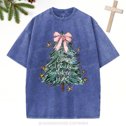 Oh Come Let Us Adore Him Christian Christmas Washed T-Shirt