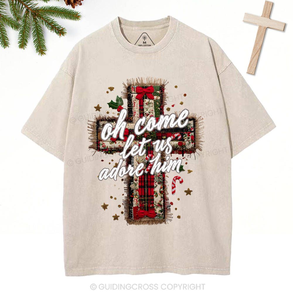Oh Come Let Us Adore Him Christian Christmas Washed T-Shirt
