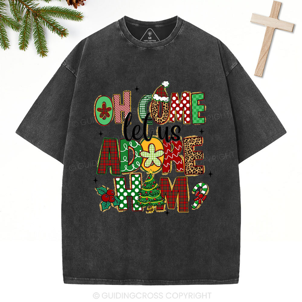 Oh Come Let Us Adore Him Christian Christmas Washed T-Shirt