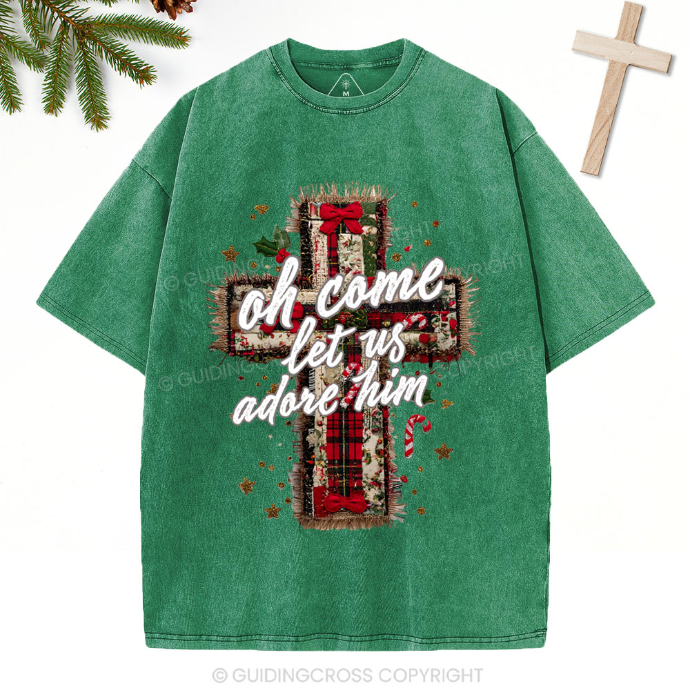 Oh Come Let Us Adore Him Christian Christmas Washed T-Shirt