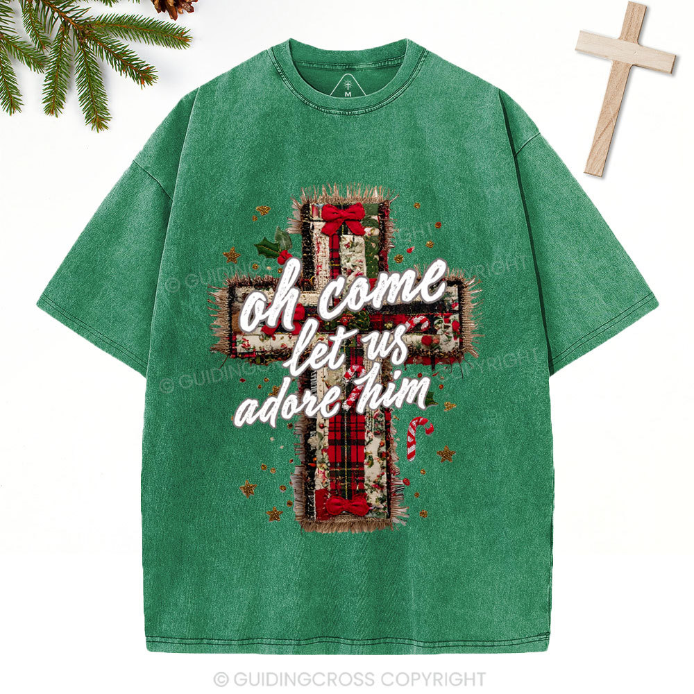 Oh Come Let Us Adore Him Christian Christmas Washed T-Shirt