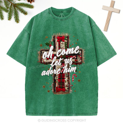 Oh Come Let Us Adore Him Christian Christmas Washed T-Shirt