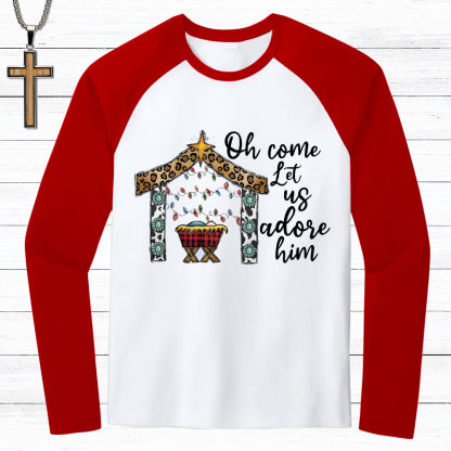 Oh Come Let Us Adore Him Christian Raglan Long Sleeve T-Shirt