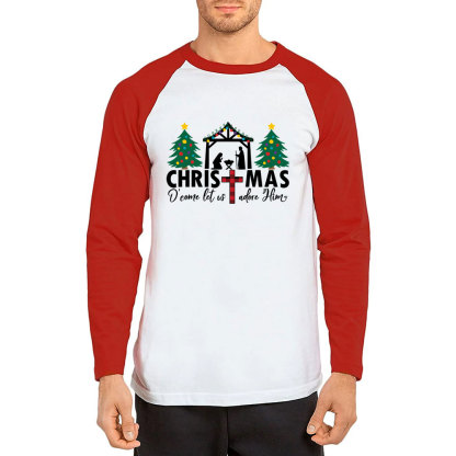 Oh Come Let Us Adore Him Christmas Christian Raglan Long Sleeve T-Shirt