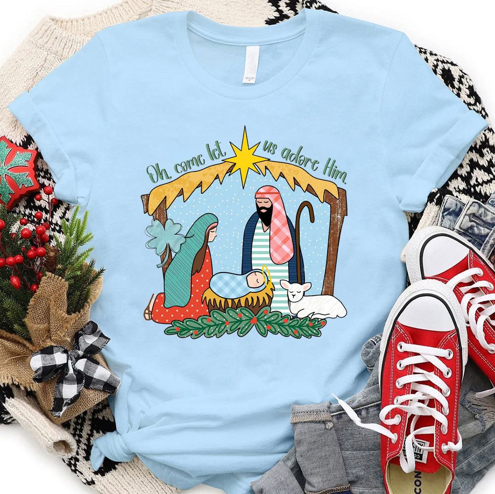 Oh Come Let Us Adore Him Christmas Christian Tee