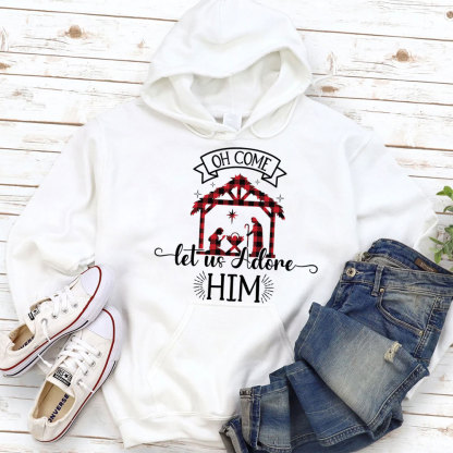 Oh Come Let Us Adore Him Christmas Hoodie