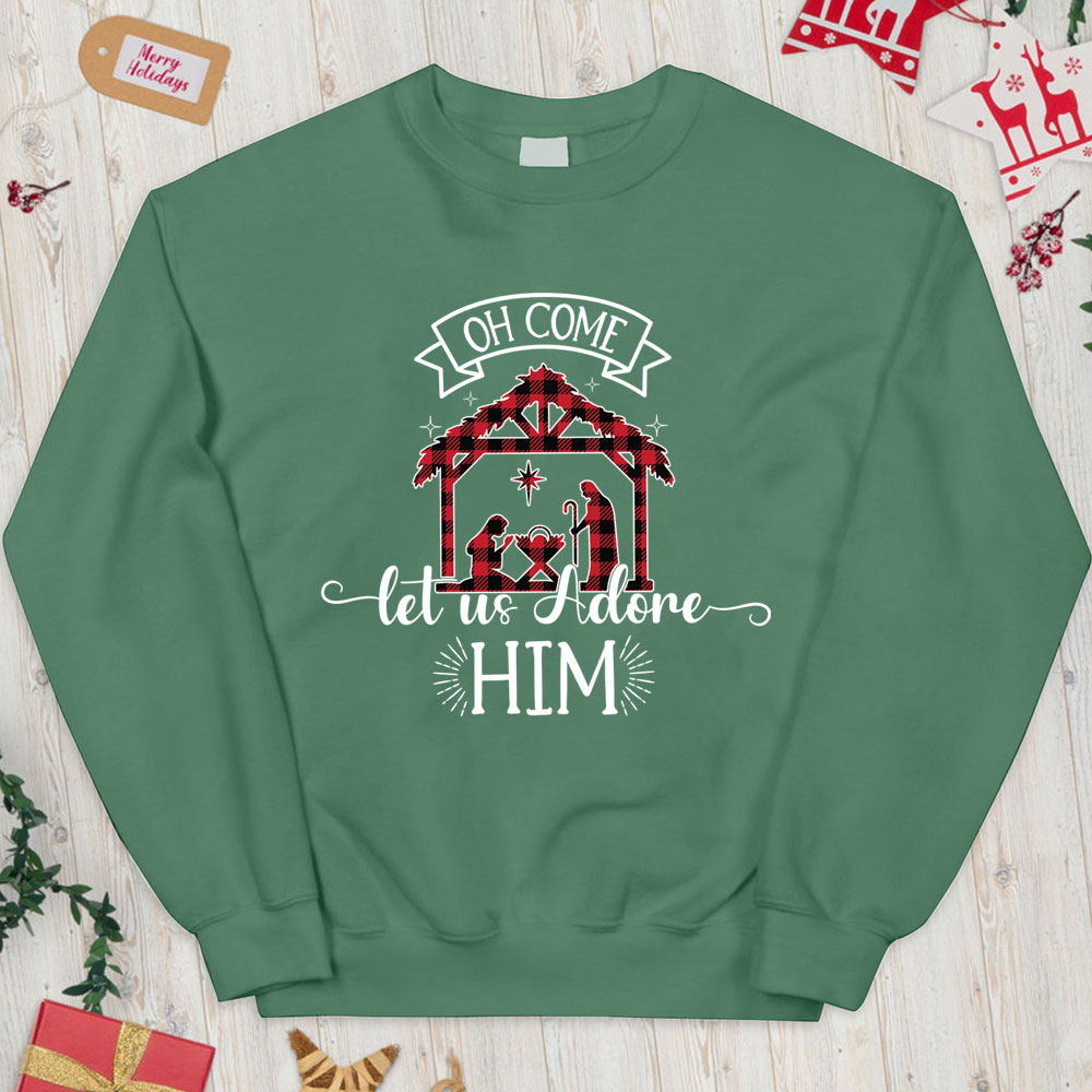 Oh Come Let Us Adore Him Nativity Scene Christian Christmas Sweatshirt