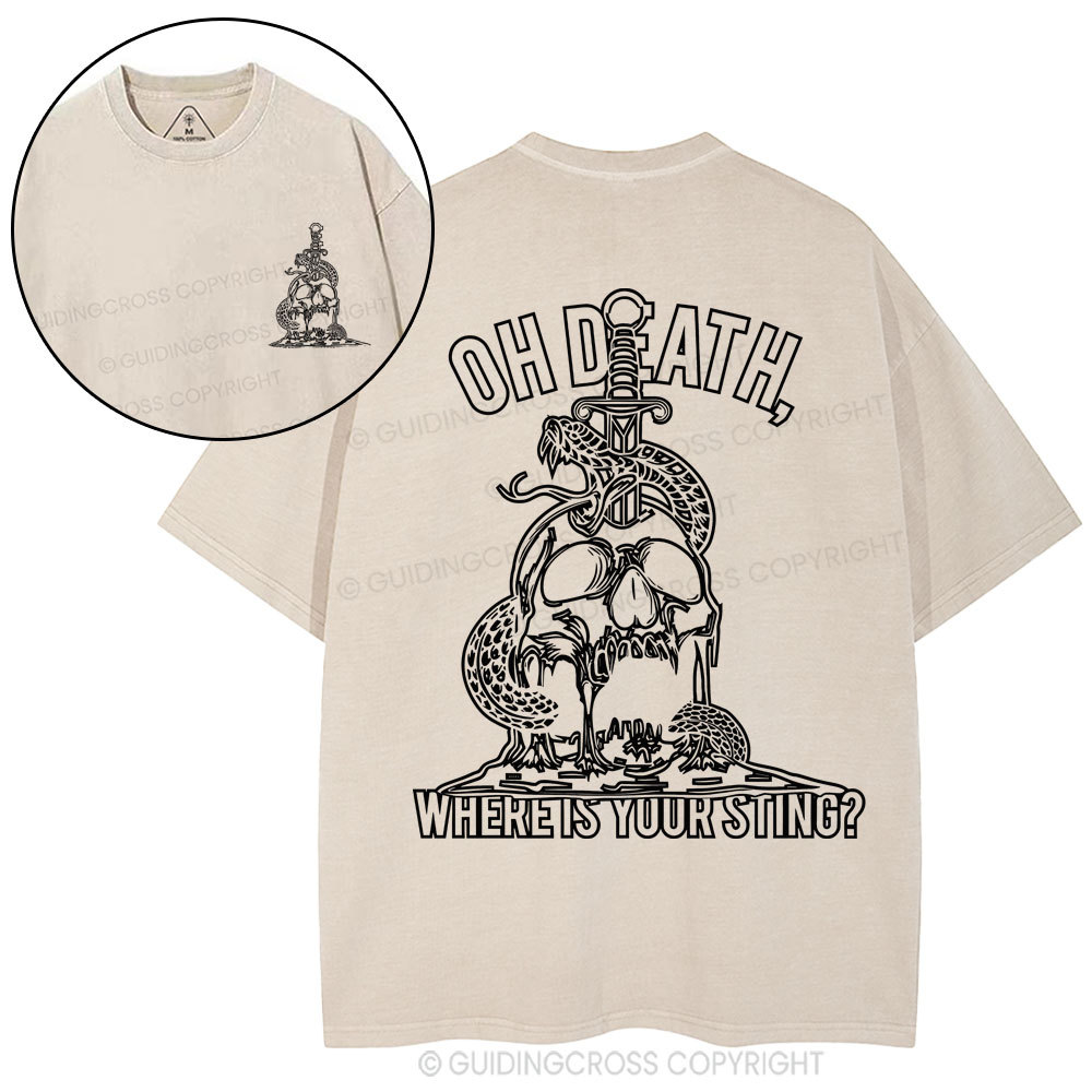 Oh Death Where Your Sting Christian Washed T-Shirt