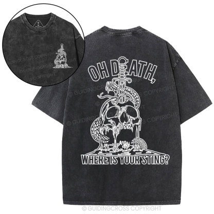 Oh Death Where Your Sting Christian Washed T-Shirt