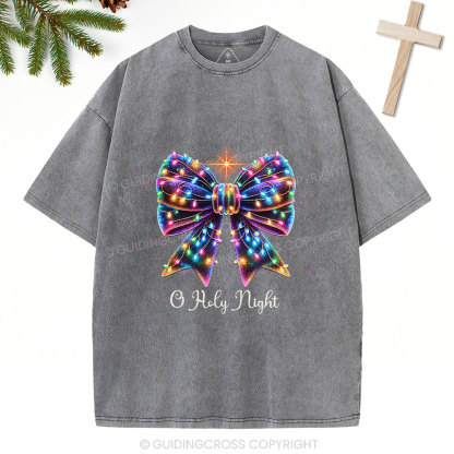Oh Holy Night Bow Christmas Christian Washed T-Shirt
