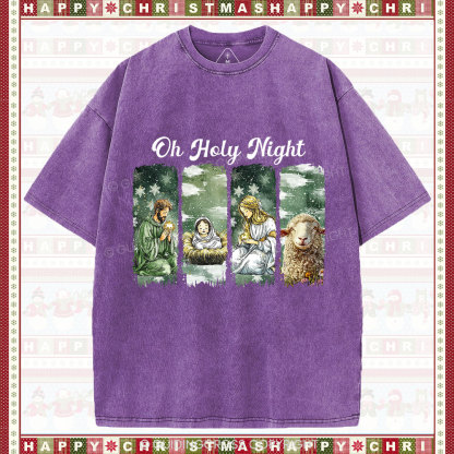Oh Holy Night Christian Christmas Washed T-Shirt